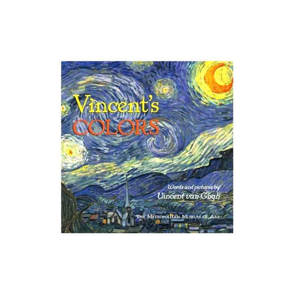 vincents_colors_words_and_pictures_by_vincent_van_gogh_0.webp Vincent's Colors: Words and Pictures by Vincent van Gogh*The Met Store Outlet